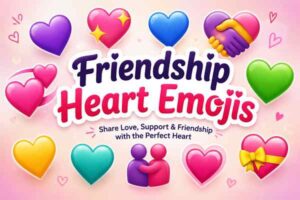 Friendship Heart Emojis