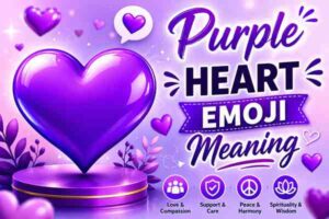 Purple Heart Emoji Meaning